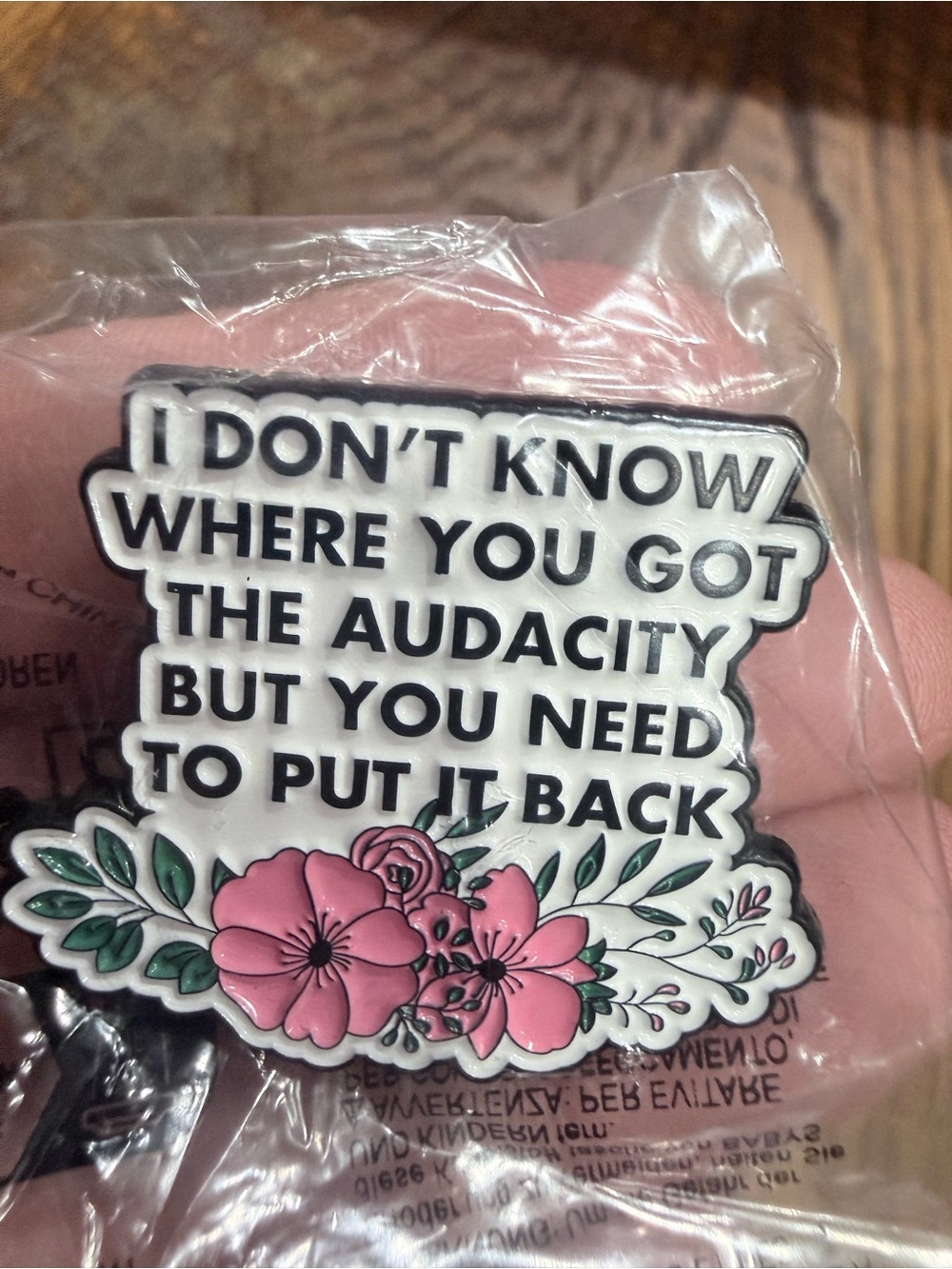 Audacity Floral Quote enamel pin
